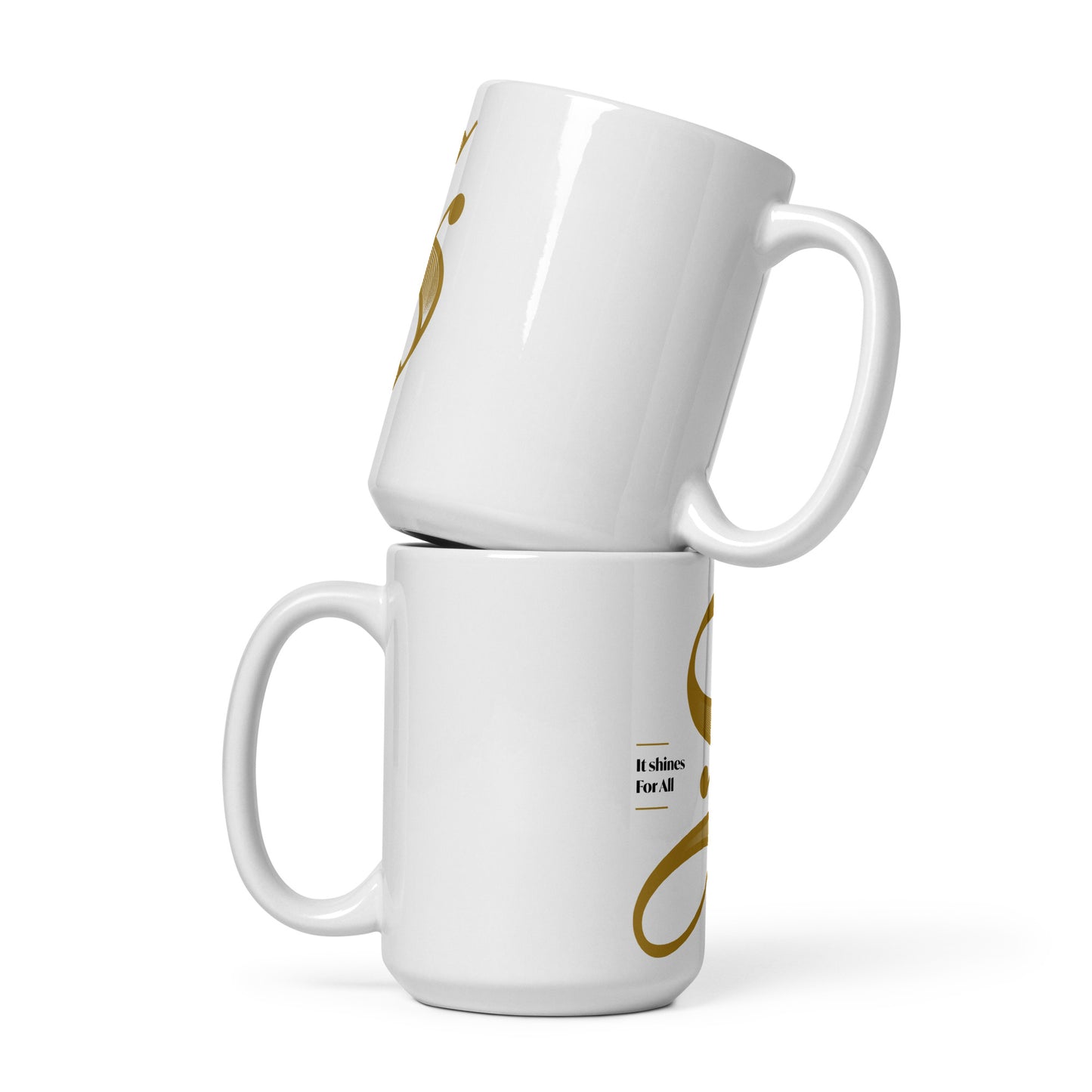 'It Shines for All' Mug